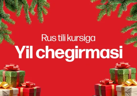 Rus tili kursiga YIL CHEGIRMASI - Faqat 3 kun 22-23-24 dekabr